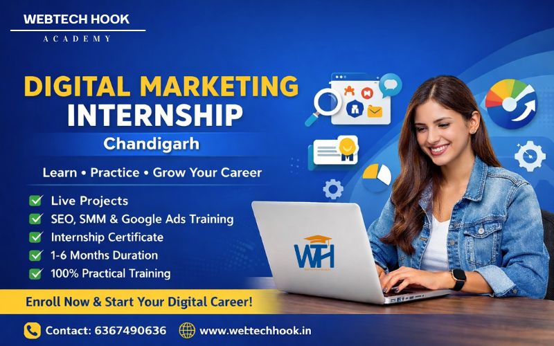 Digital Marketing Internship in Chandigarh | Webtech Hook Academy